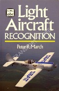 Book cover of abc Light Aircraft Recognition  by MARCH, Peter R. 